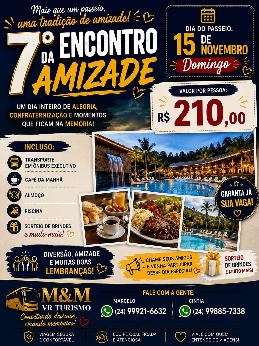 Sétimo Encontro da Amizade em 15 de novembro